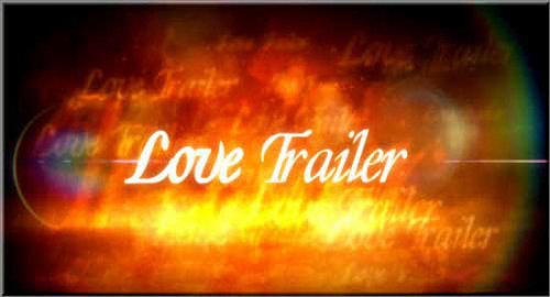 Love Trailer «Любовь трейлер» — After Effects Project